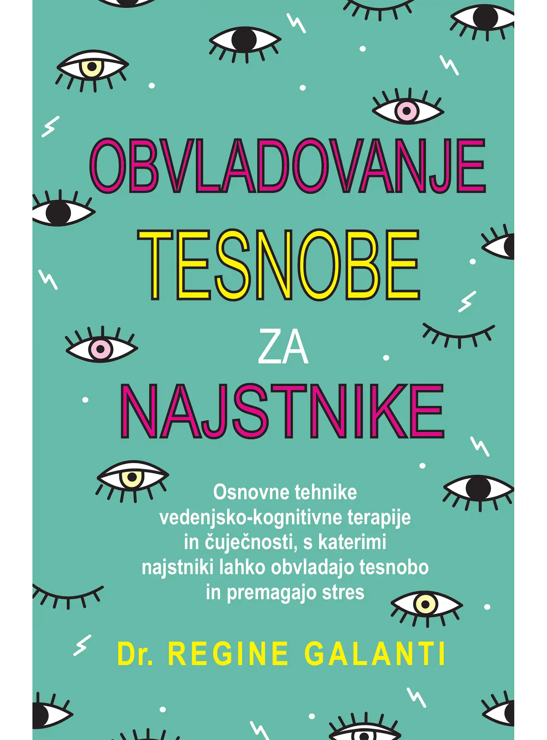 OBVLADOVANJE TESNOBE ZA NAJSTNIKE
