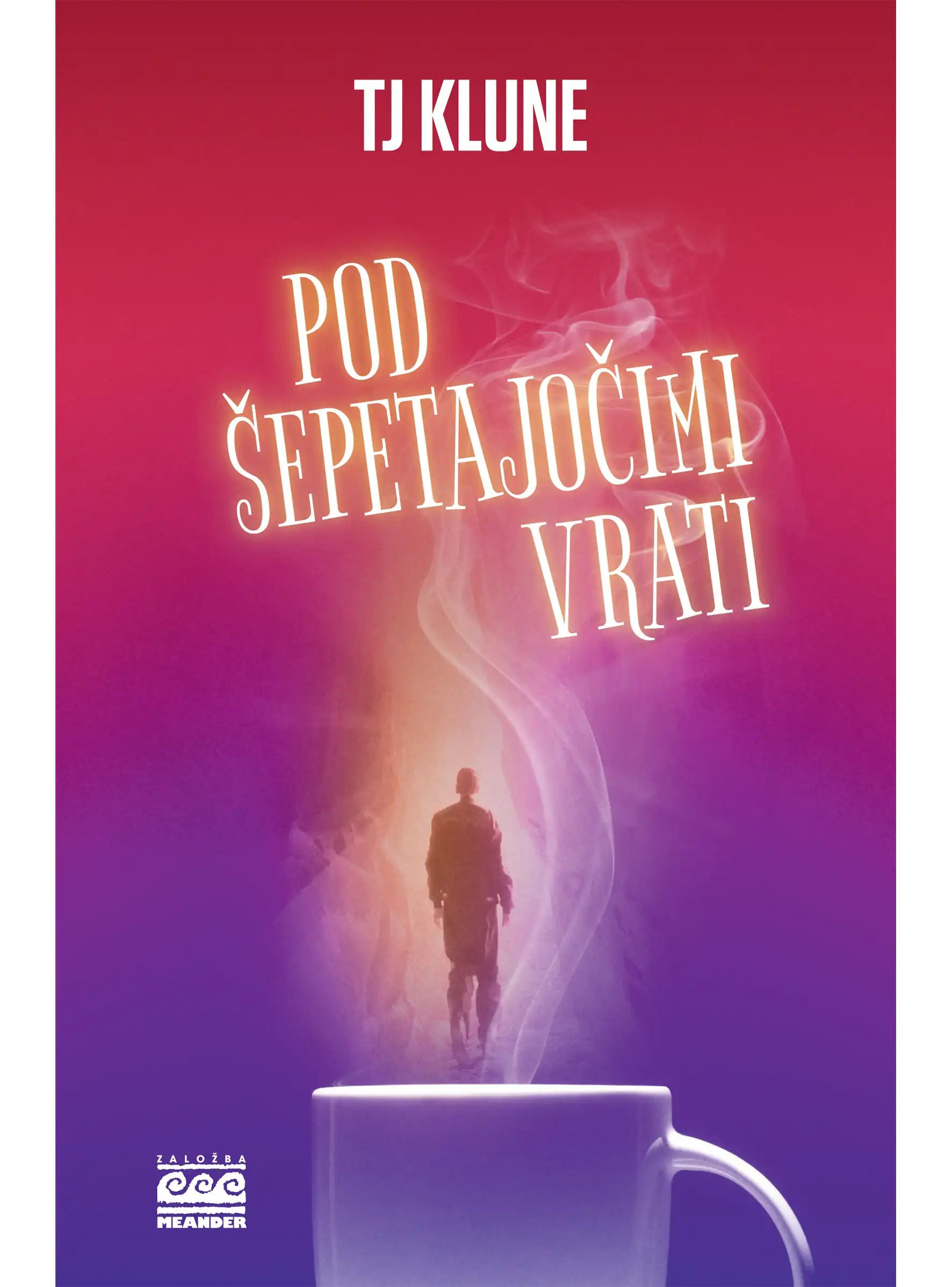 POD ŠEPETAJOČIMI VRATI