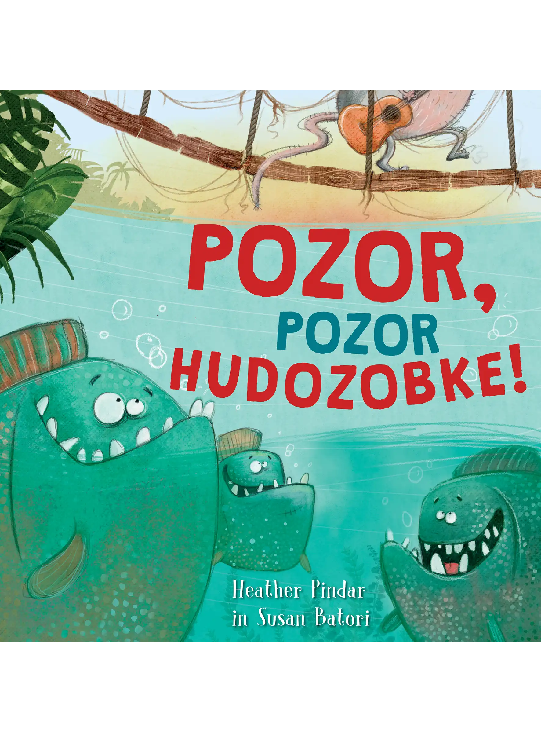 POZOR, POZOR HUDOZOBKE