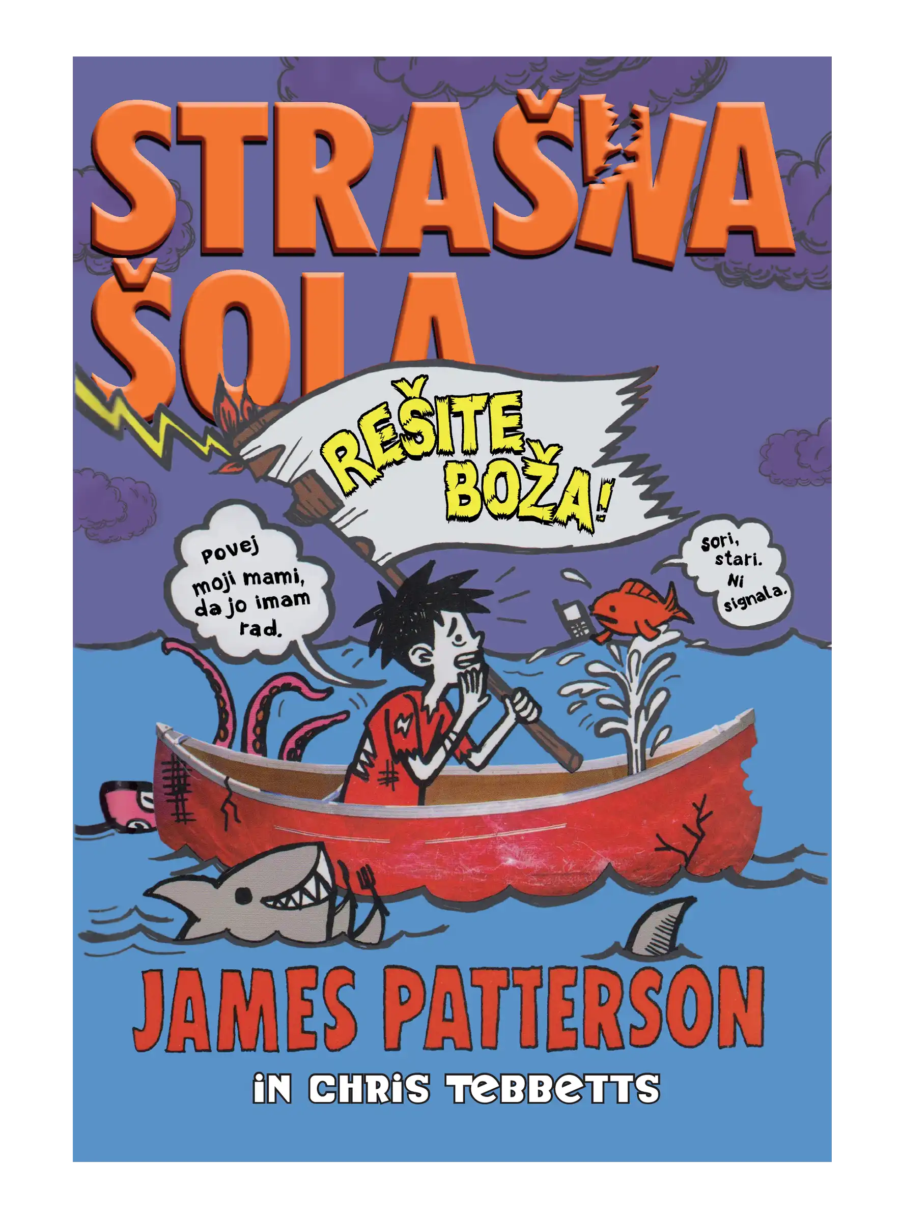 STRAŠNA ŠOLA: REŠITE BOŽA
