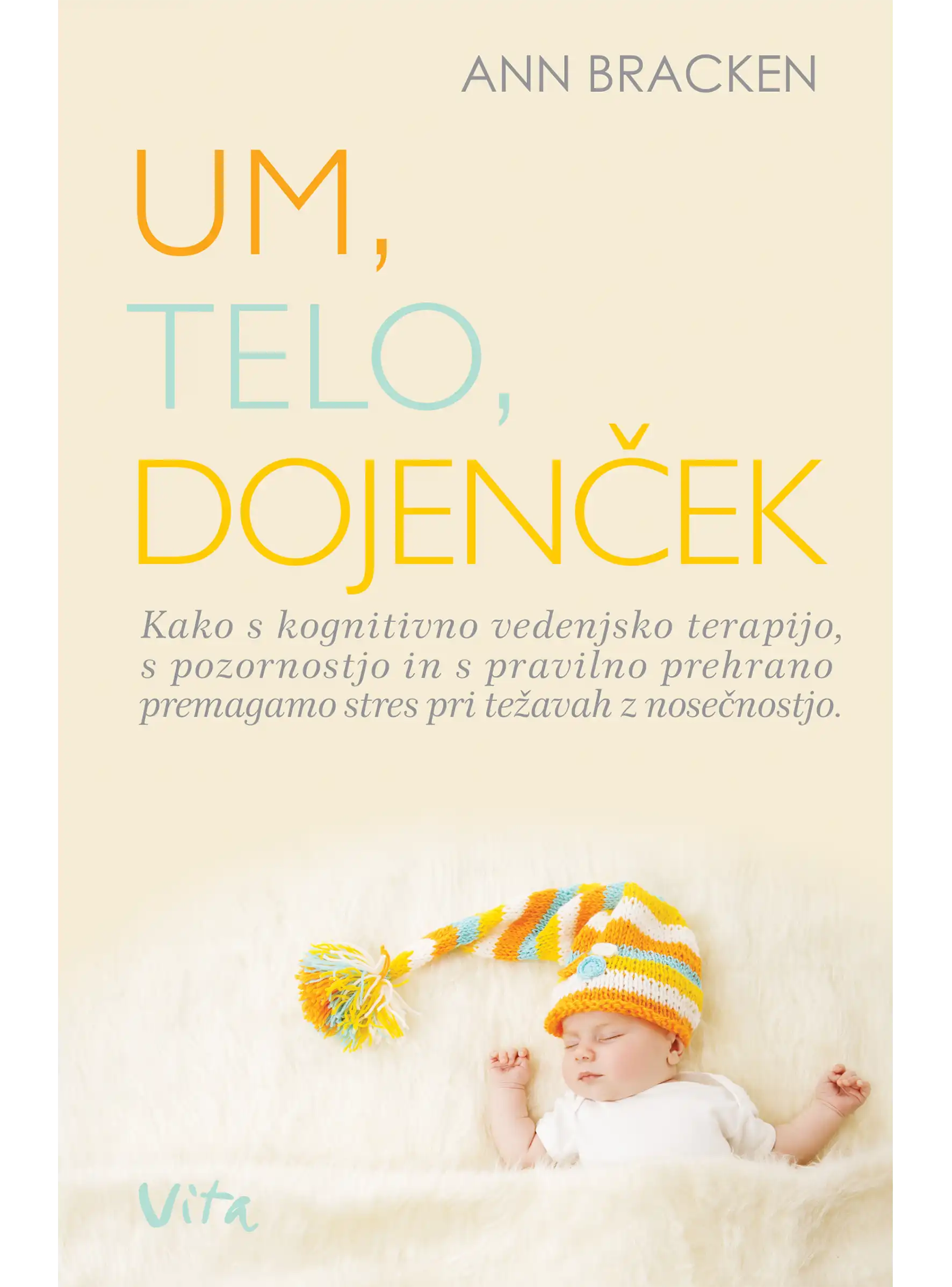 UM, TELO, DOJENČEK