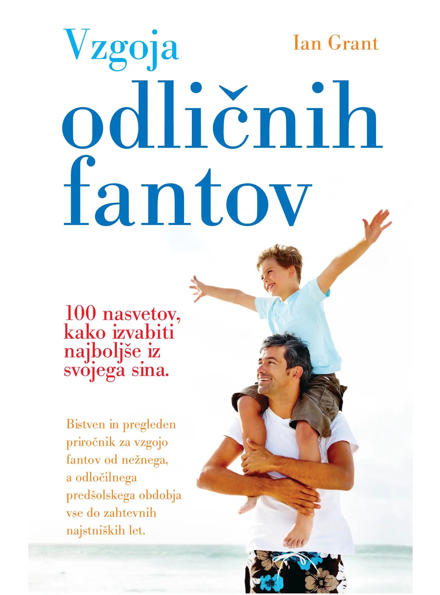 VZGOJA ODLIČNIH FANTOV